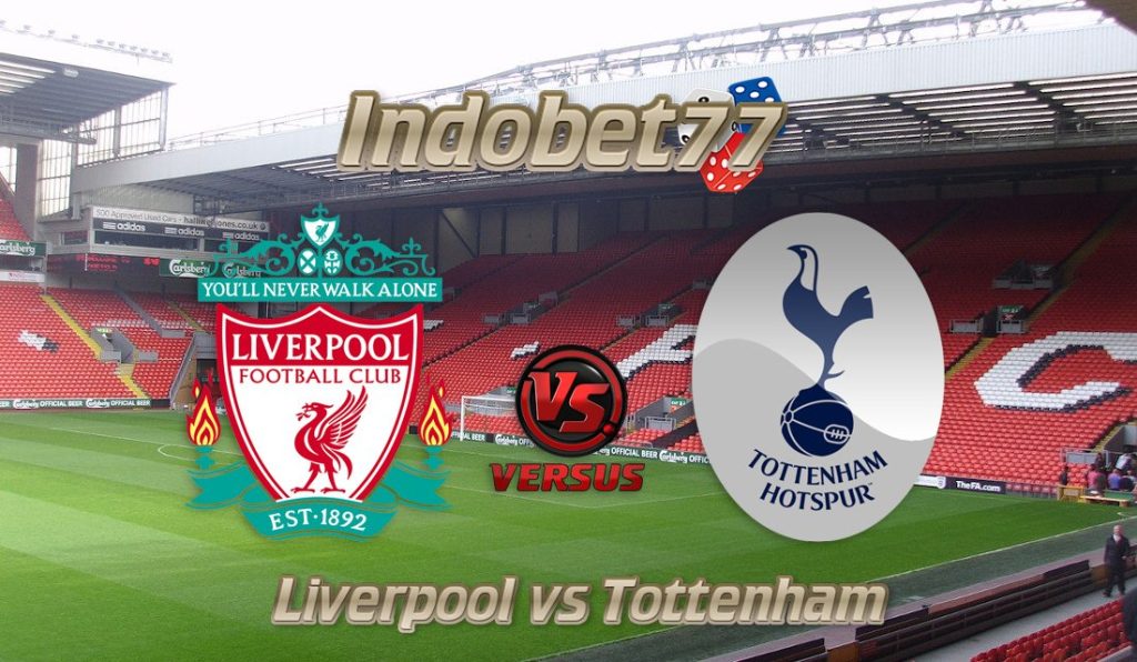 Prediksi Skor Liverpool vs Tottenham Hotspur, 4 Februari 2018