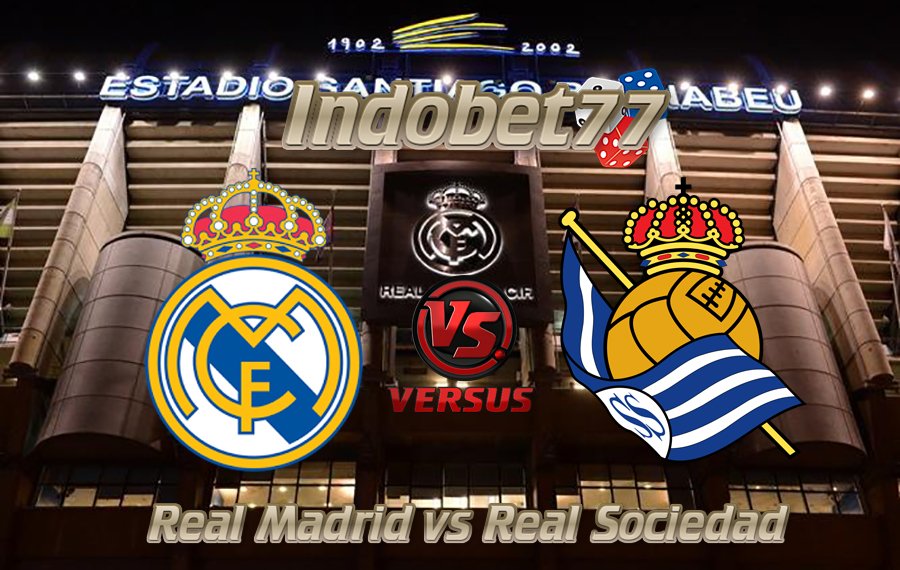 Prediksi Skor Real Madrid vs Real Sociedad, 11 Februari 2018